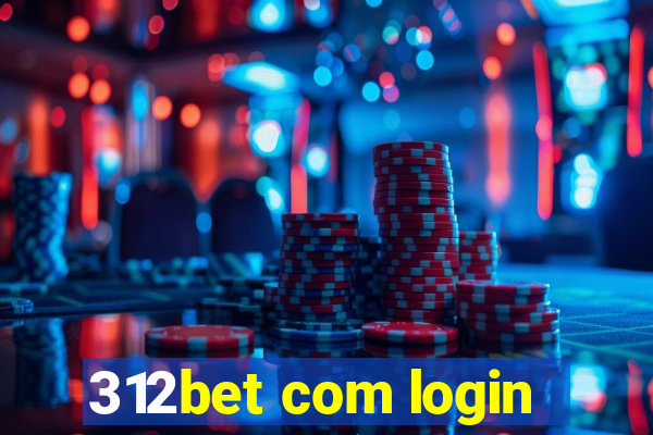 312bet com login